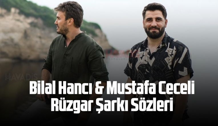 Rüzgar Şarkı Sözleri