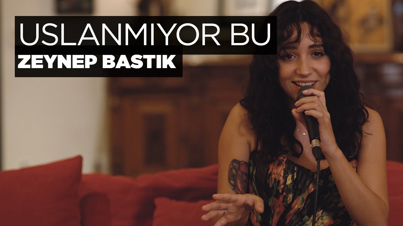 Zeynep Bastık Uslanmıyor Bu