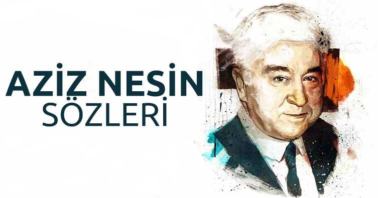 Aziz Nesin Sözleri