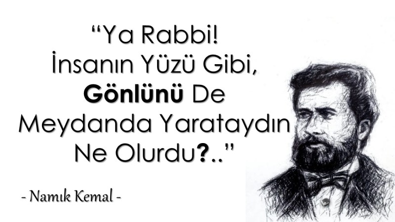 Namık Kemal Sözleri