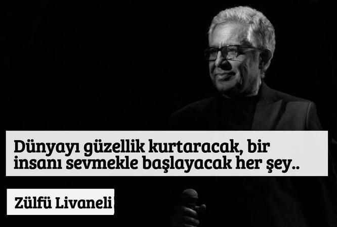 Zülfü Livaneli Sözleri