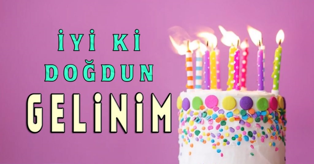 Gelin İçin Doğum Günü Mesajları