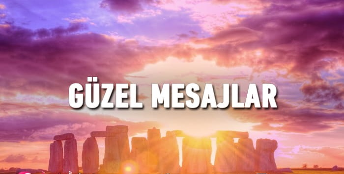 Güzel Mesajlar