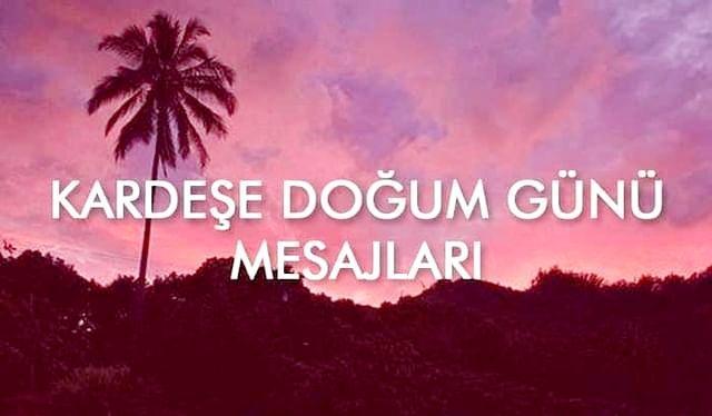 Kardeşe Doğum Günü Mesajları