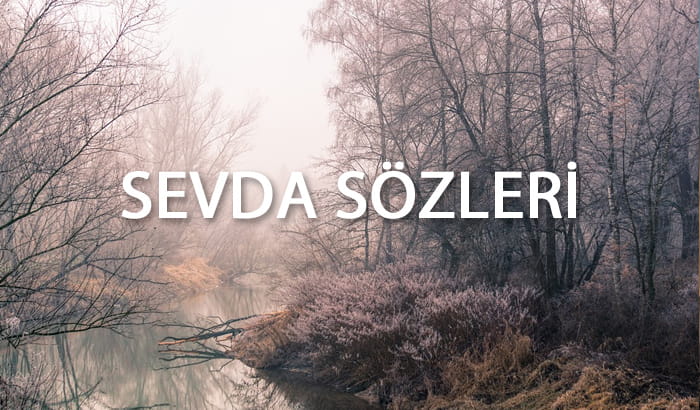 Sevda Sözleri