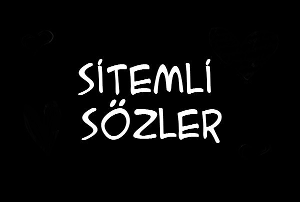 Sitemli Sözler