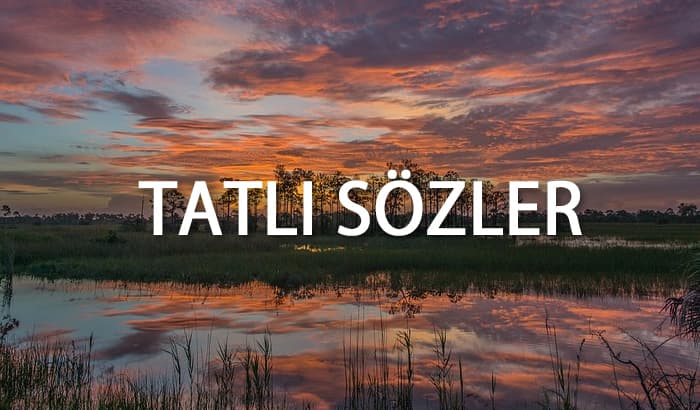 Tatlı Sözler