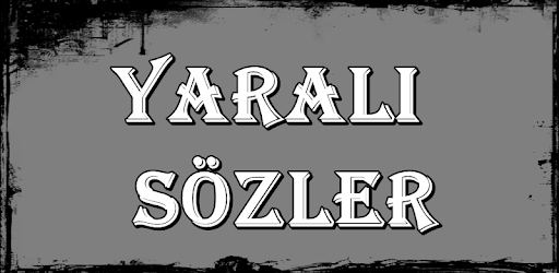 Yaralı Sözler