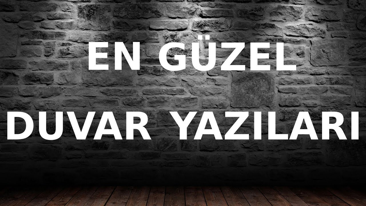 Duvar Yazıları