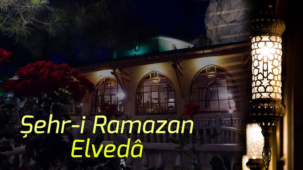 Elveda Ramazan Mesajları