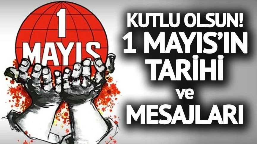 1 Mayıs Mesajları