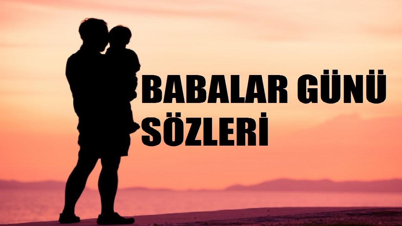 Babalar Günü Sözleri