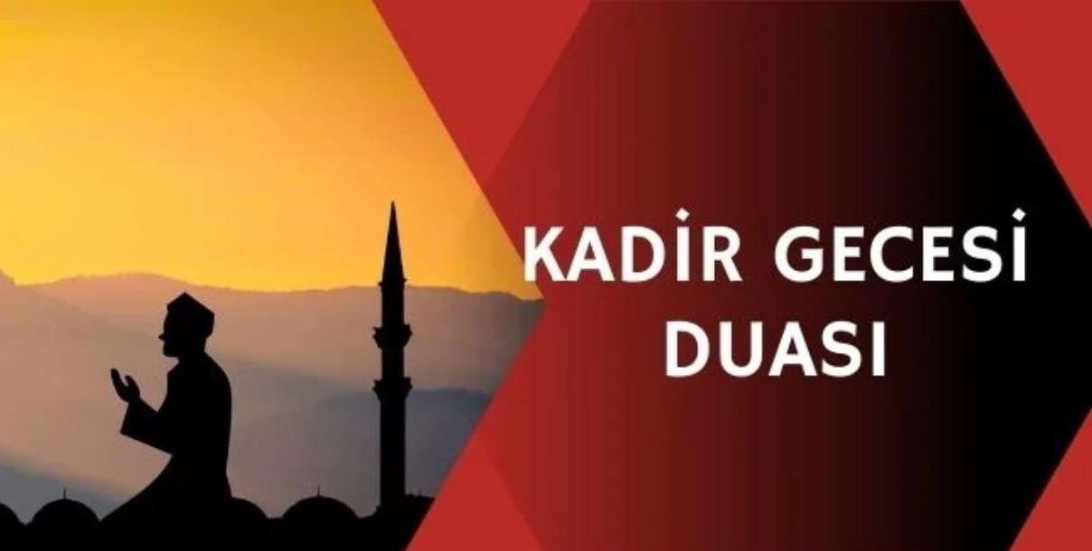 Kadir Gecesi Okunacak Dualar