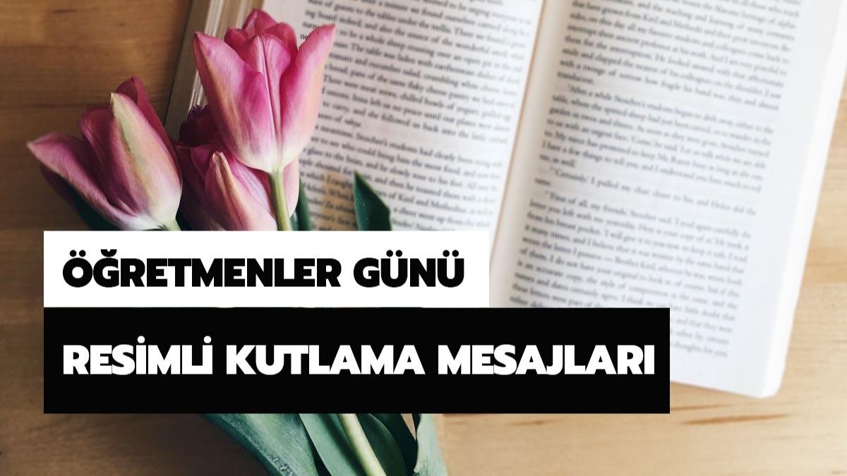 Resimli Öğretmenler Günü Mesajları