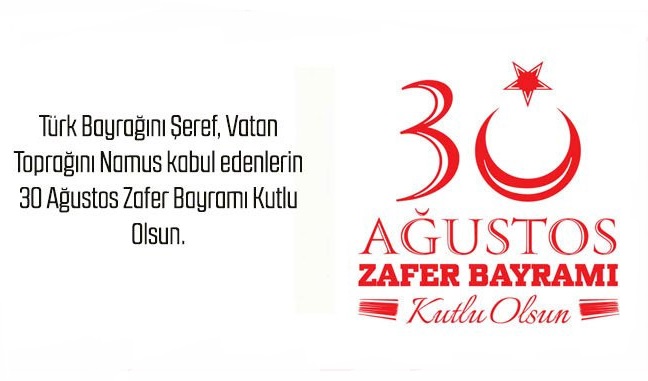 30 Ağustos Zafer Bayramı Sözleri